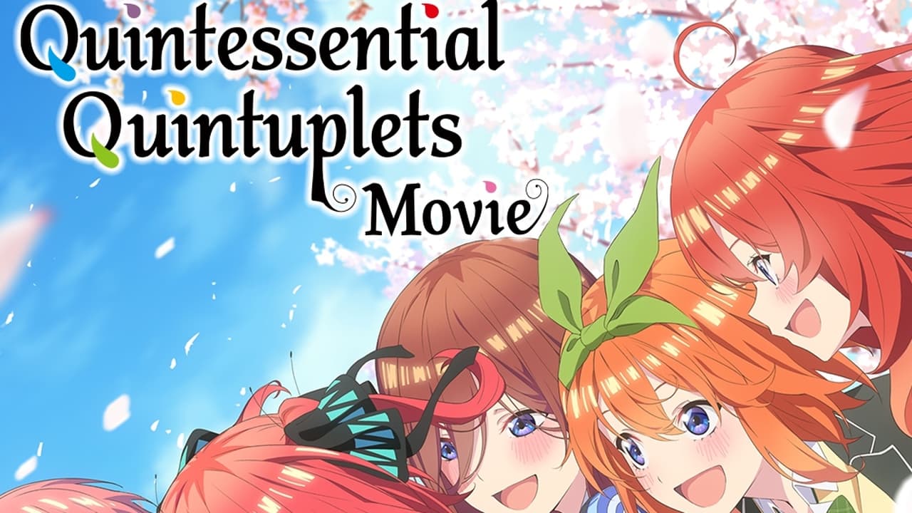 The Quintessential Quintuplets Movie