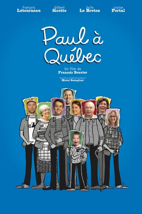 Paul Ã  QuÃ©bec