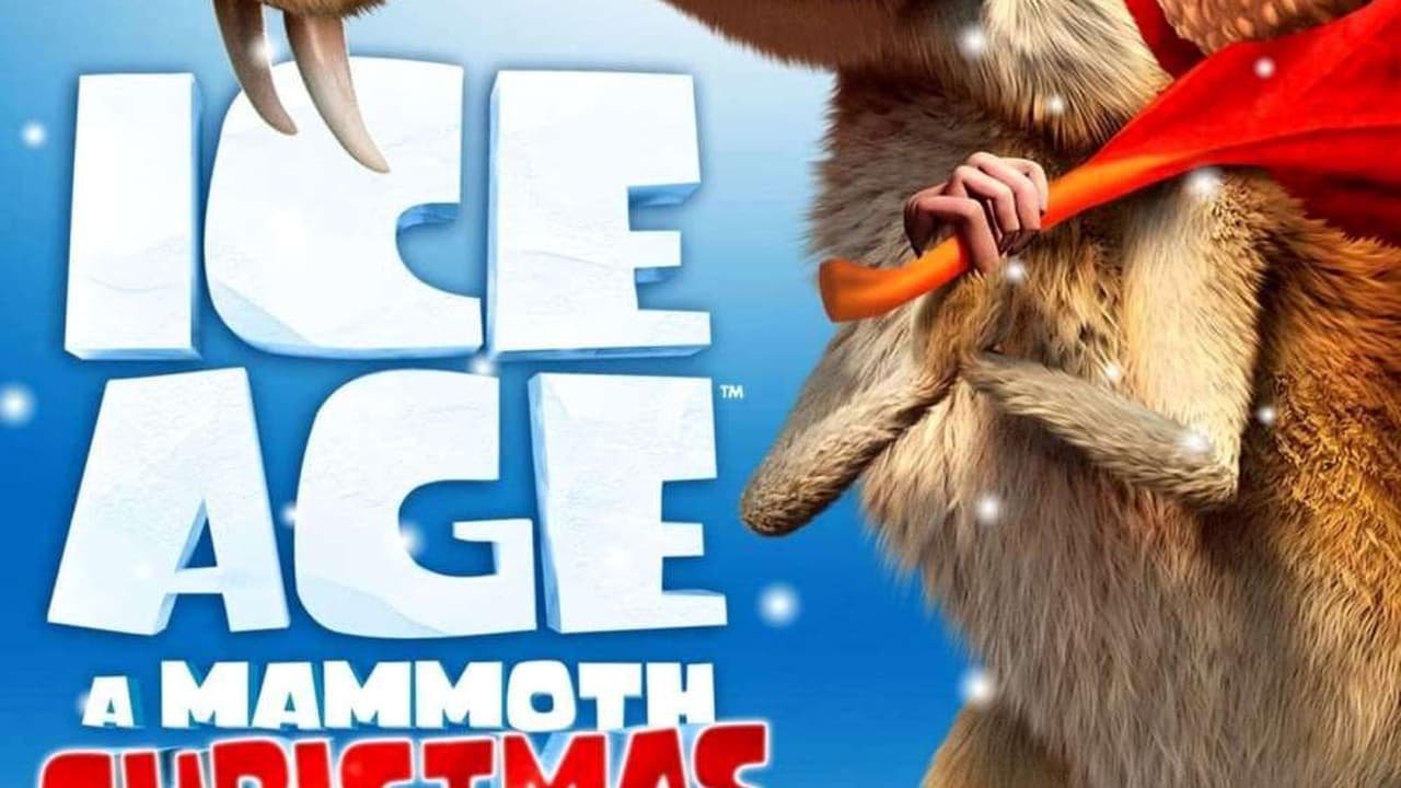 Ice Age: A Mammoth Christmas