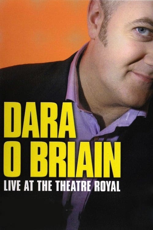 Dara Ã“ Briain: Live at the Theatre Royal