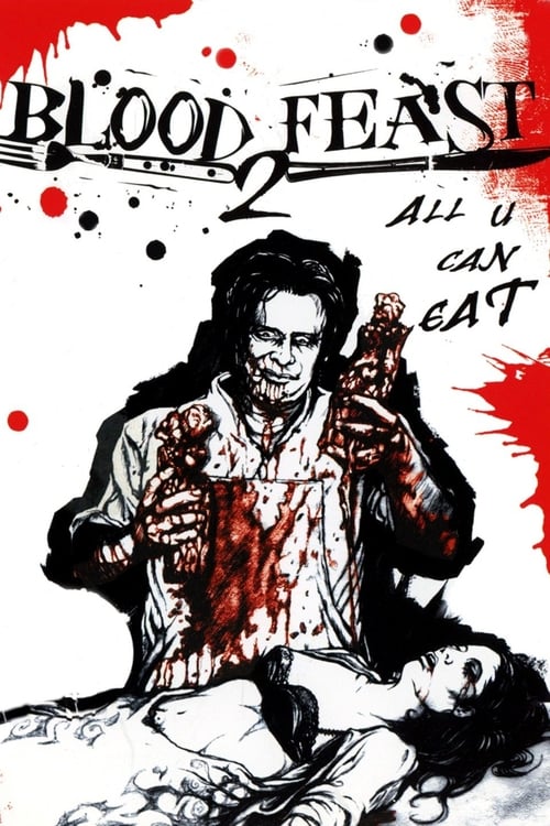 Blood Feast 2: All U Can Eat