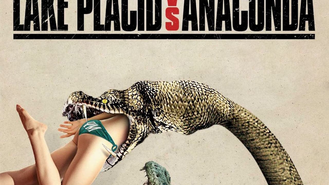 Lake Placid vs. Anaconda