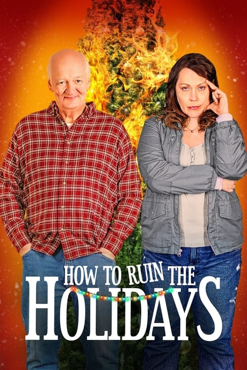 How to Ruin the Holidays