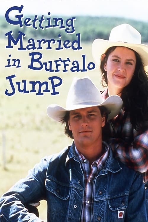 Getting Married in Buffalo Jump