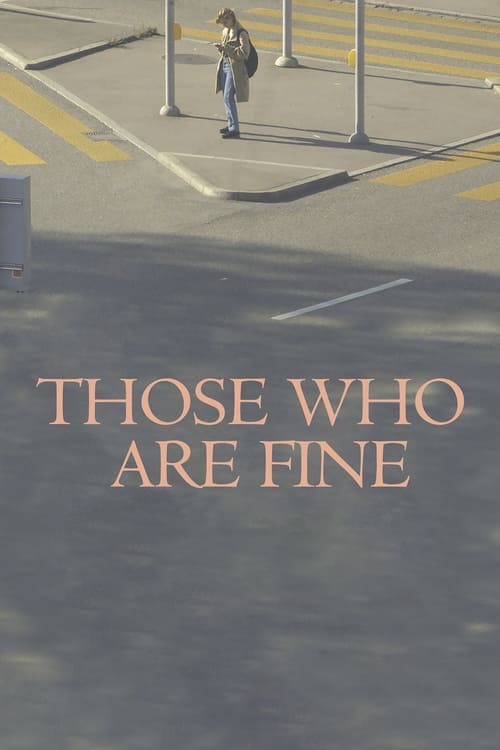 Those Who Are Fine