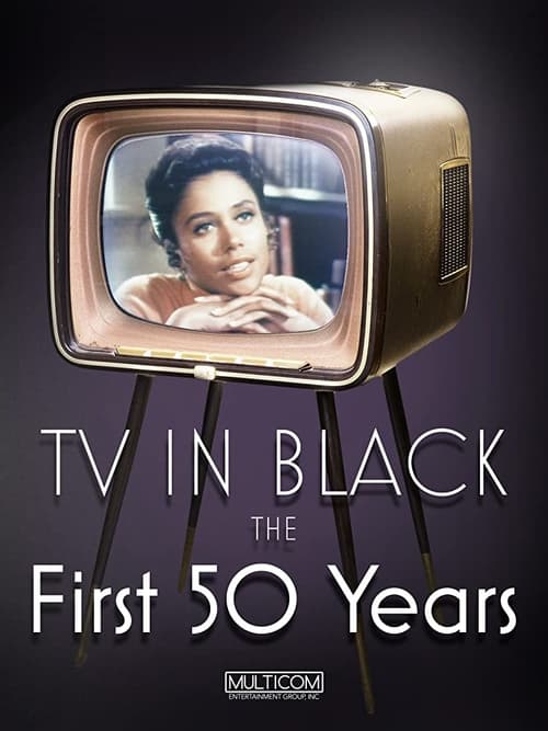 TV in Black: The First Fifty Years