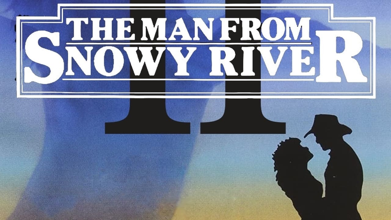 The Man From Snowy River II