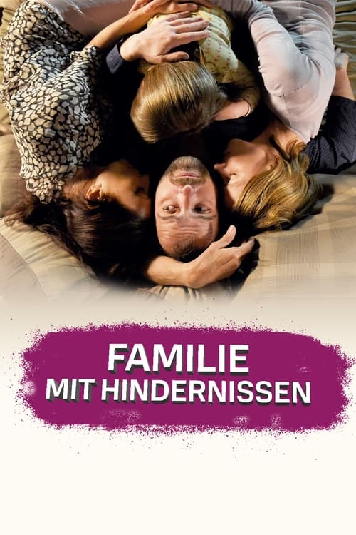 Familie mit Hindernissen