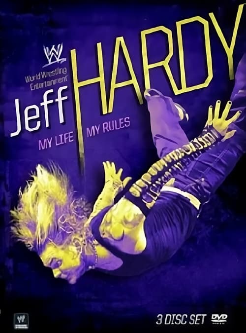 Jeff Hardy: My Life, My Rules