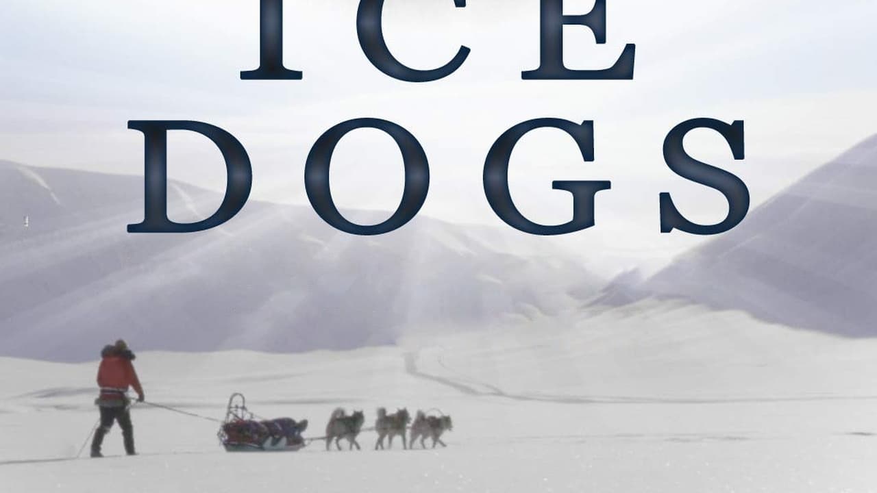 Ice Dogs: The Only Companions Worth Having