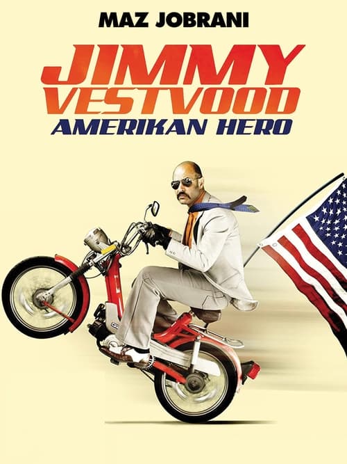 Jimmy Vestvood: Amerikan Hero