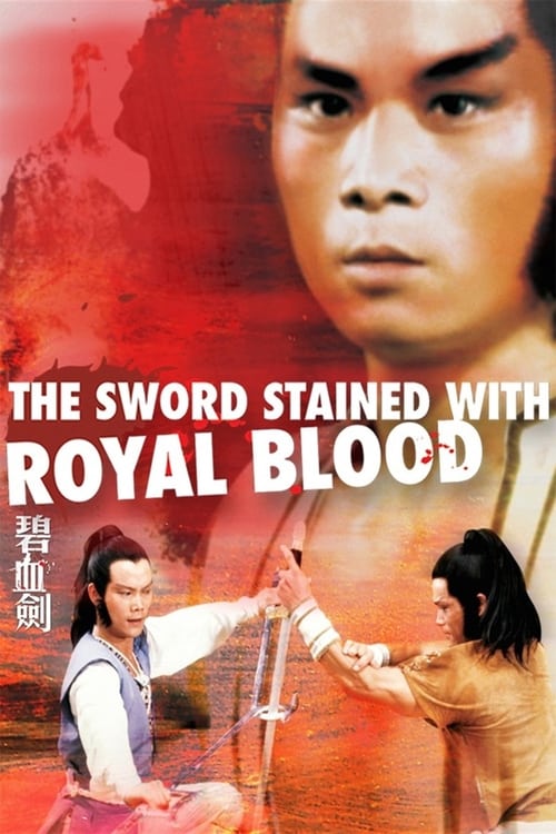 The Sword Stained with Royal Blood