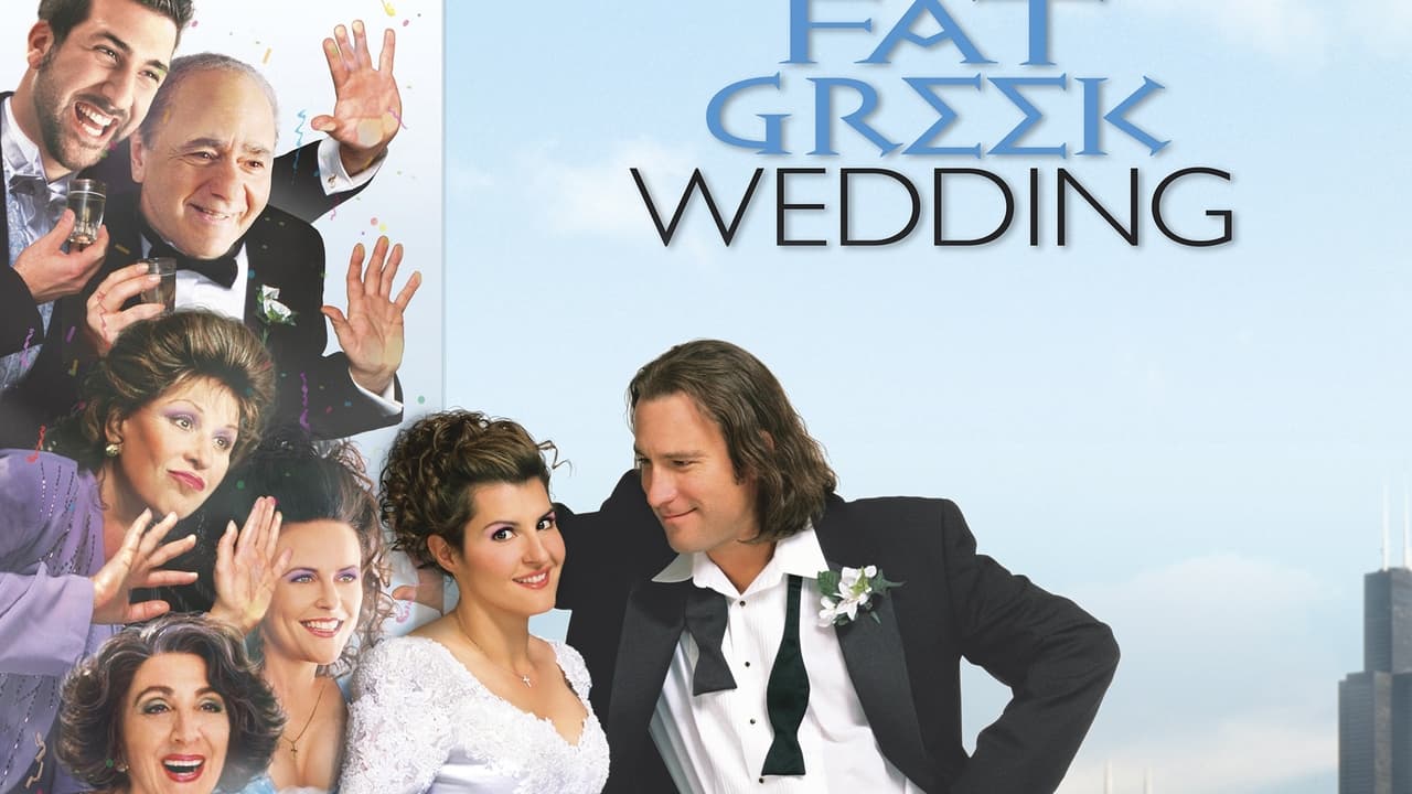 My Big Fat Greek Wedding